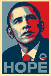 Barack Obama 'HOPE' poster by Shepard Fairey, from a photograph by Mannie Garcia.