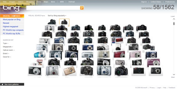Do you see that digital camera you've had your heart set on, amid this page full of nearly 2,000 cameras on Bing? Do you see that digital camera you've had your heart set on, amid this page full of nearly 2,000 cameras on Bing?