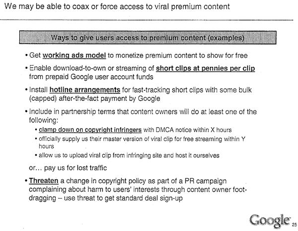 A slide from a 2006 Google executives' presentation showing they considered retaliating against content owners with a press campaign.
